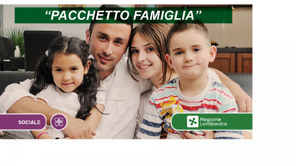 Importante! E’ disponibile “Pacchetto famiglia” di Regione Lombardia