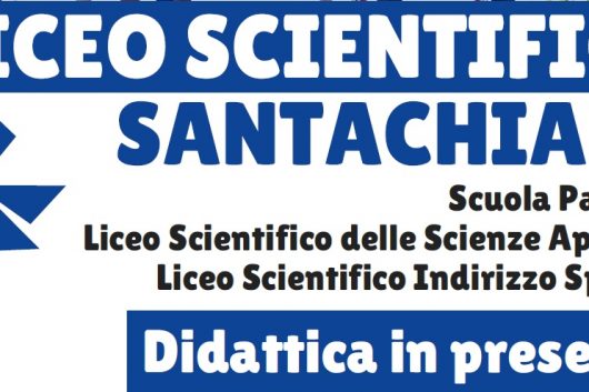 Vieni al Liceo Santachiara! Da settembre la didattica è in presenza!!